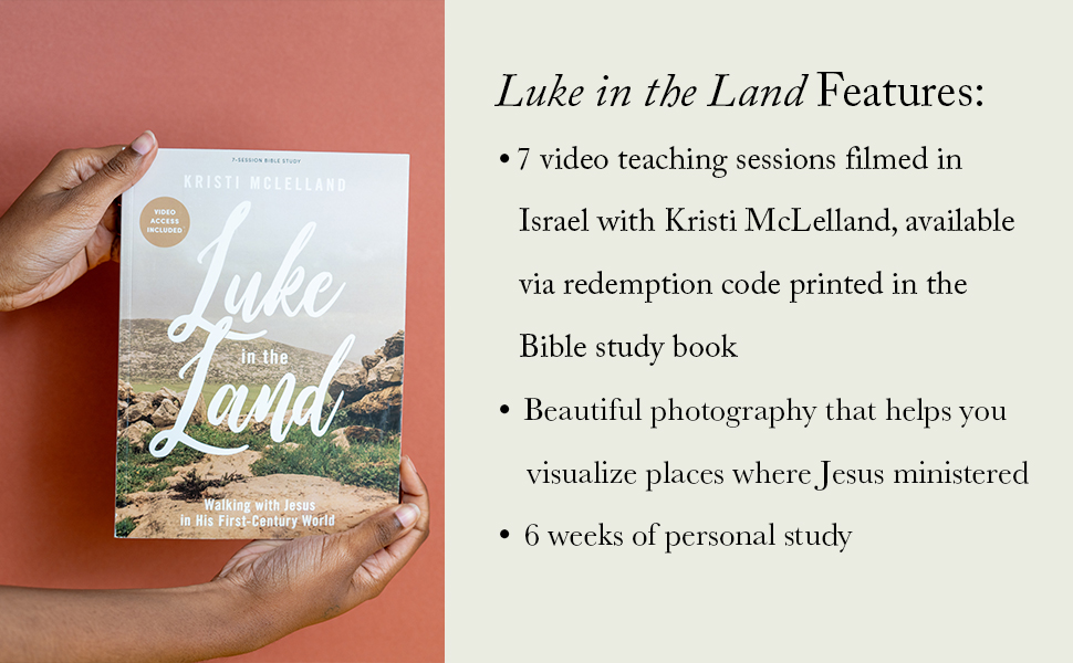 Luke in the Land Bible Study Book with Video Access McLelland Luke in the Land Bible Study Book with Video Access McLelland