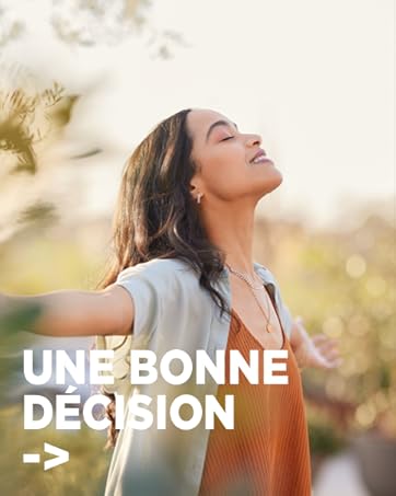 Le texte se lit comme suit : « UNE BONNE DÉCISION ». Plusieurs photos de style de vie en plein air montrant des gens dans un cadre naturel détendu.