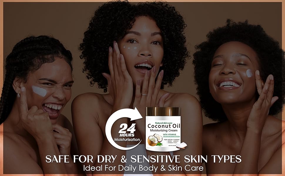 moisturizing face cream, coconut oil skin, coconut body butter
