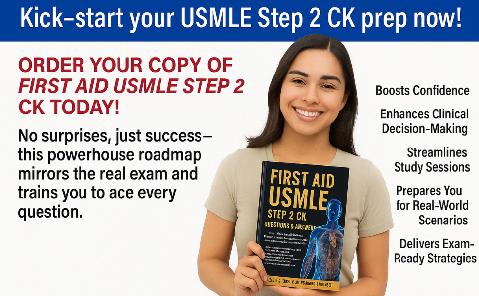 First Aid USMLE Step 2 CK Questions & Answers: Over 1700