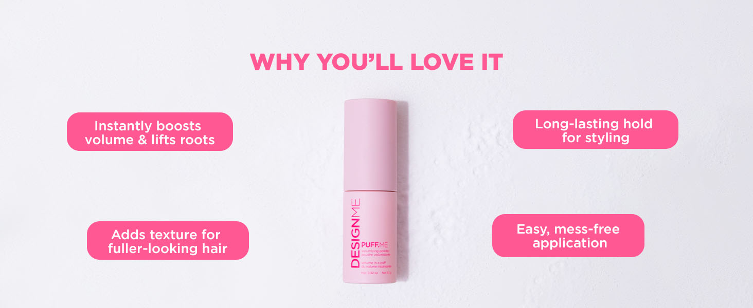 PUFF.ME Volumizing Powder - Why you'll love it