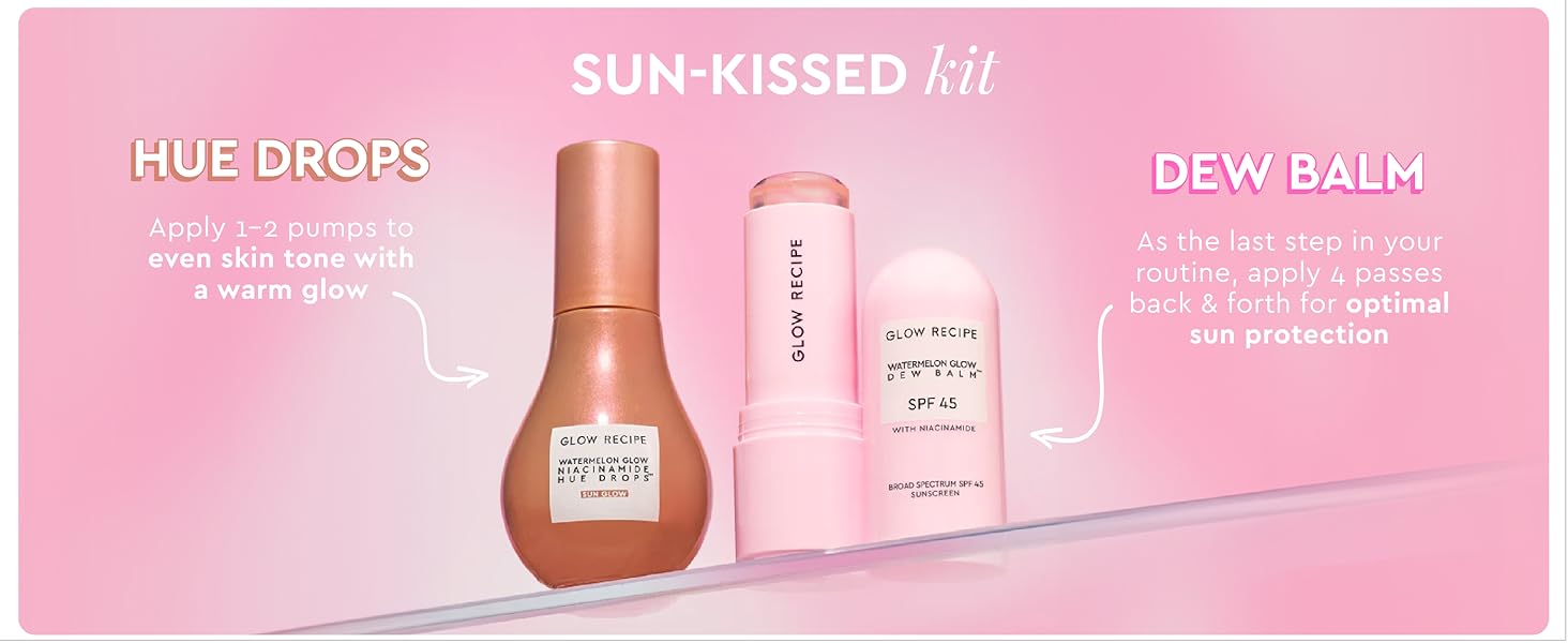 Hue Drops to even skin tone with a warm sheer un glow and Dew Balm for sun and uva rays protection