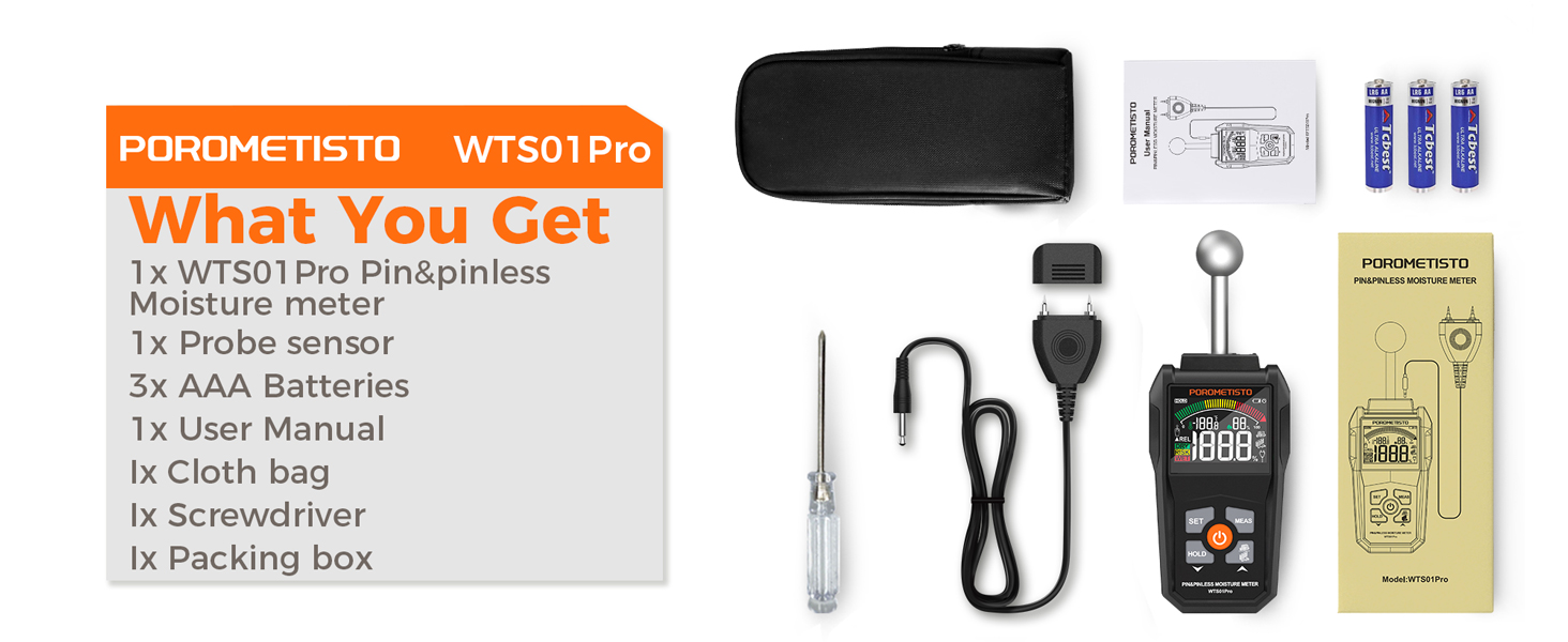 Pin&pinless Moisture meter, Probe sensor, Batteries,Manual , Cloth bag, Screwdriver, Packing box