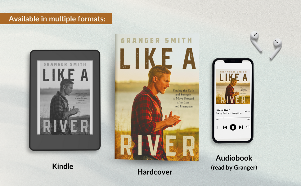 Like a River by Granger Smith