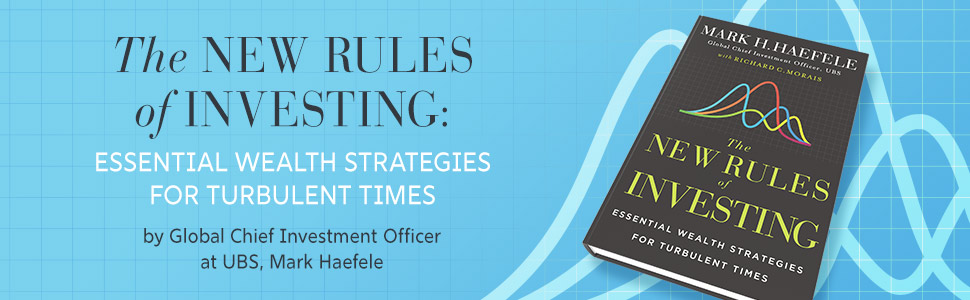 The New Rules of Investing: Essential Wealth Strategies for
