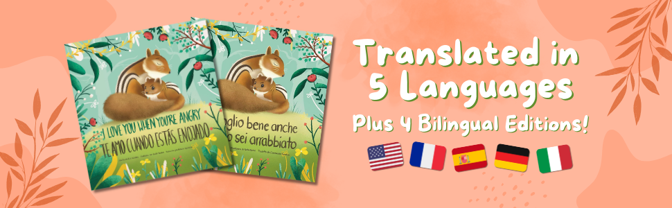 bilingual rhyming books for children I Love You When YOur'e Angry illustrated rhyming baby gift book