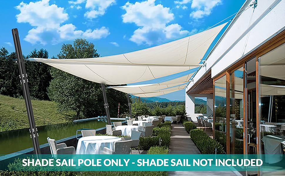 SHADE SAIL POLES