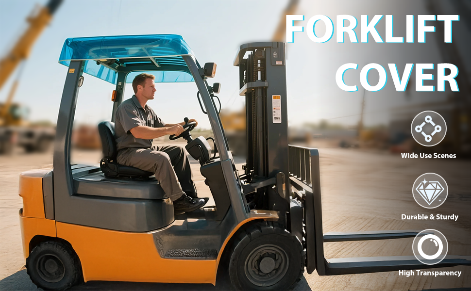 Blue Tinted Clear Forklift Cover