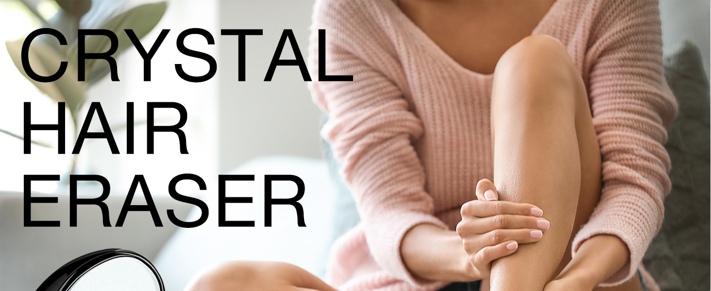 crystal hair eraser