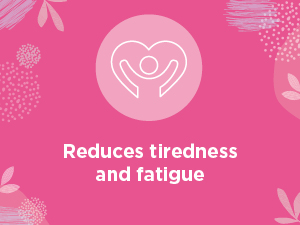 reduces tiredness