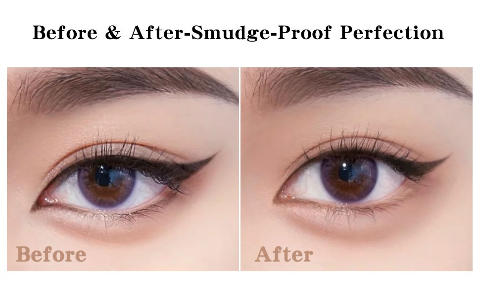 Before & After-Smudge-Proof Perfection