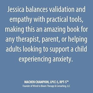 amazing book for therapist, parent, or helping adults looking to support a child with anxiety