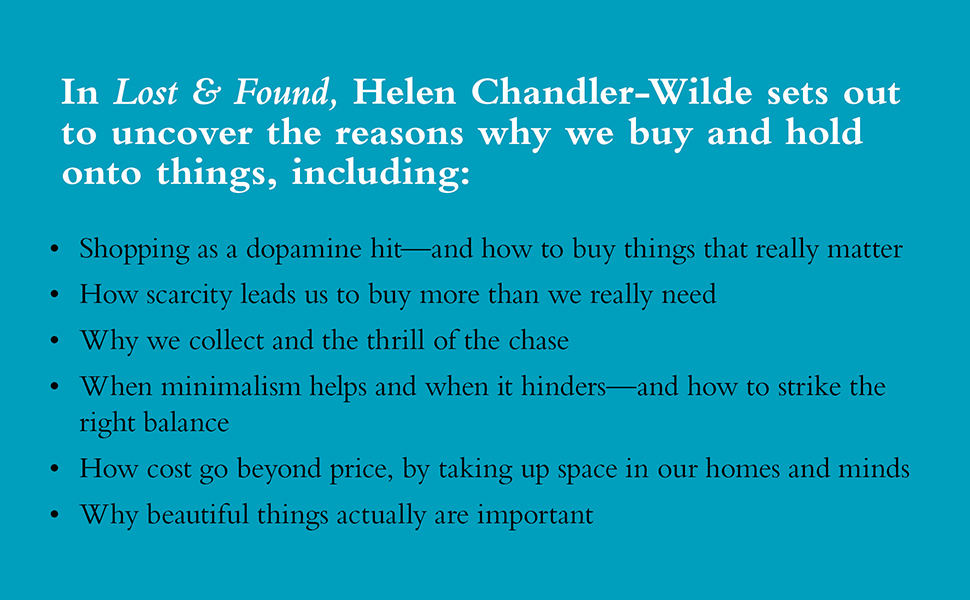 reasons for why we buy and hold onto things from lost & found