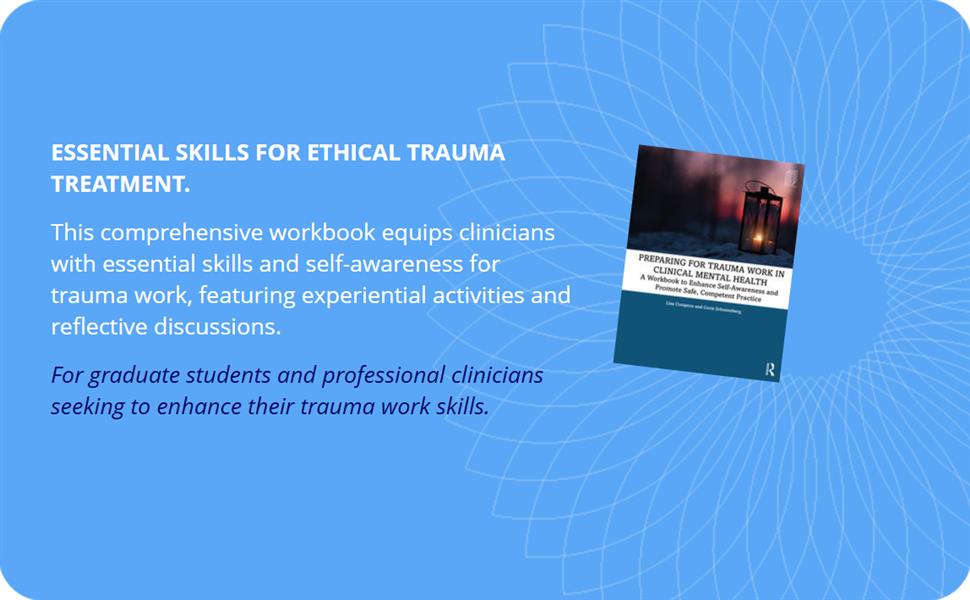 Blurb and description for Preparing for Trauma Work in Clinical Mental Health