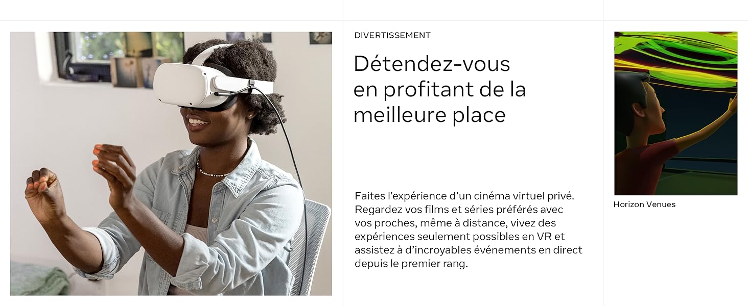 Meta Quest 2 - Détendez-vous en profitant de la meilleure place