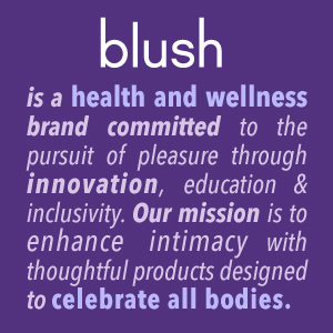 blush mission statement