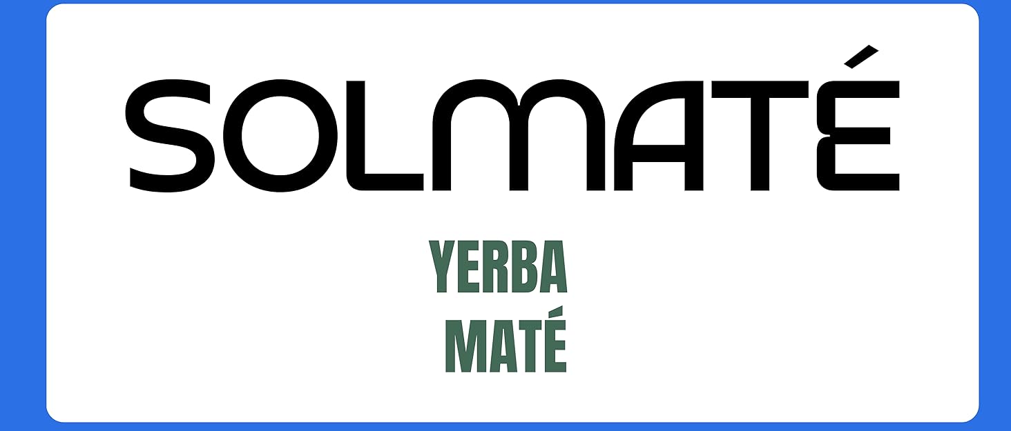 Review Solmaté Yerba Maté| 100% Natural &Amp; Unsmoked Pure Leaf | No 8 Solmate Yerba Mate