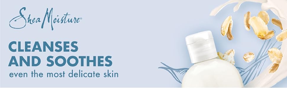 SheaMoisture Soothing Body Wash for Delicate Skin Oatmeal and Vitamin E Cruelty Free Skin Care