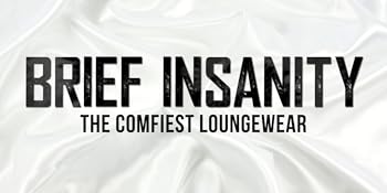 BRIEF INSANITY The Comfiest Loungewear. Logo