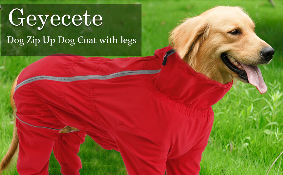 Geyecete Dog Zip Up Dog Coat with legs ComfortWaterproof Jacket