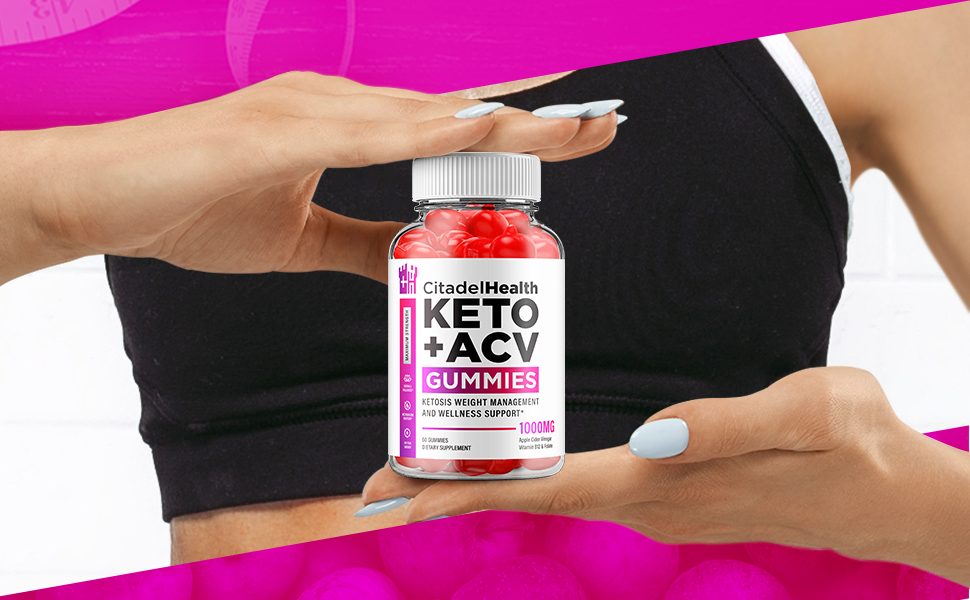 Citidel citadel Health Keto + acv gummies avc keto+acv slim dietary formula gummy bears 