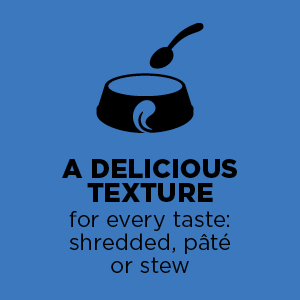 A delicious texture for every taste: shredded, pate or stew.