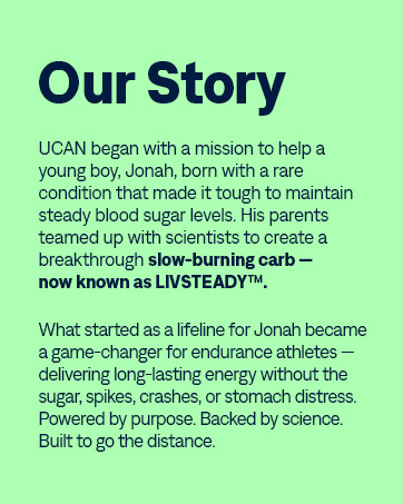 ucan origin story, made to help their son with a metabolic disorder. Livsteady, a unique carb