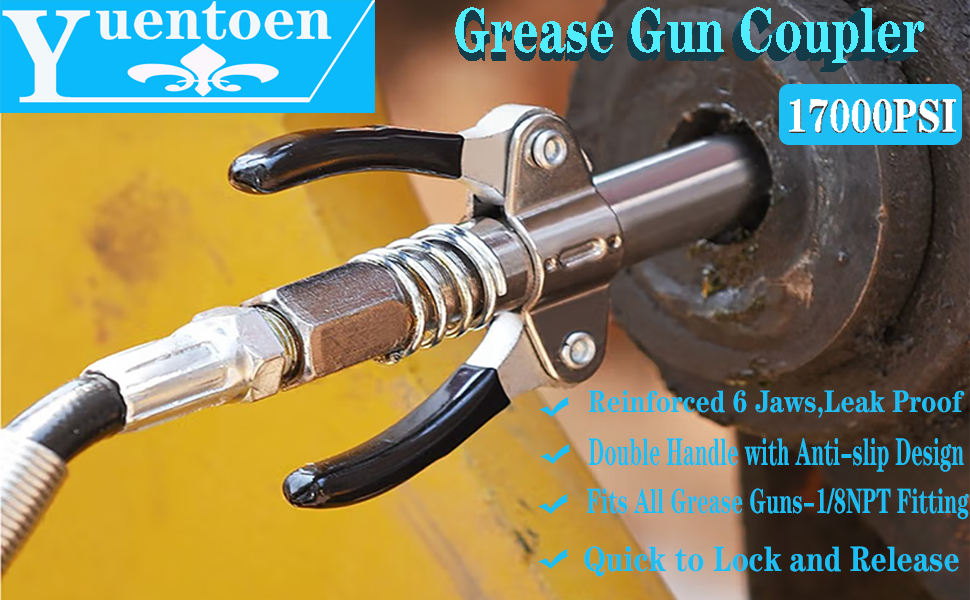 Yuentoen Grease Gun Coupler,HeavyDuty 17,000 PSI Double Handle Grease
