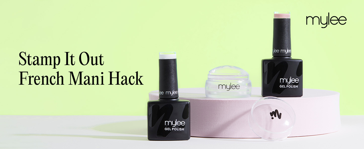 Text reads 'Stamp It Out French Mani Hack' and 'mylee'. Nail care product demonstration series showing application process.