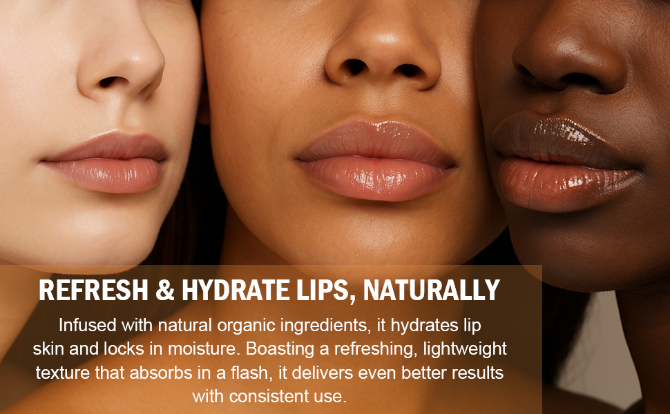 Refresh & Hydrate Lips, Naturally