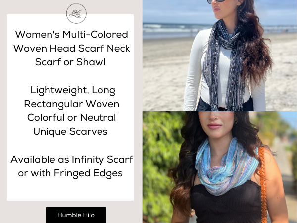 Humble Hilo Multi-Colored Scarf/Shawl for Women Lightweight