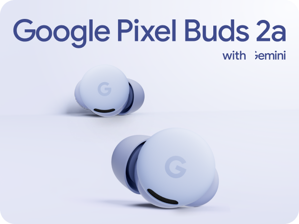 Google Pixel Buds 2a - Wireless Earbuds with Active Noise