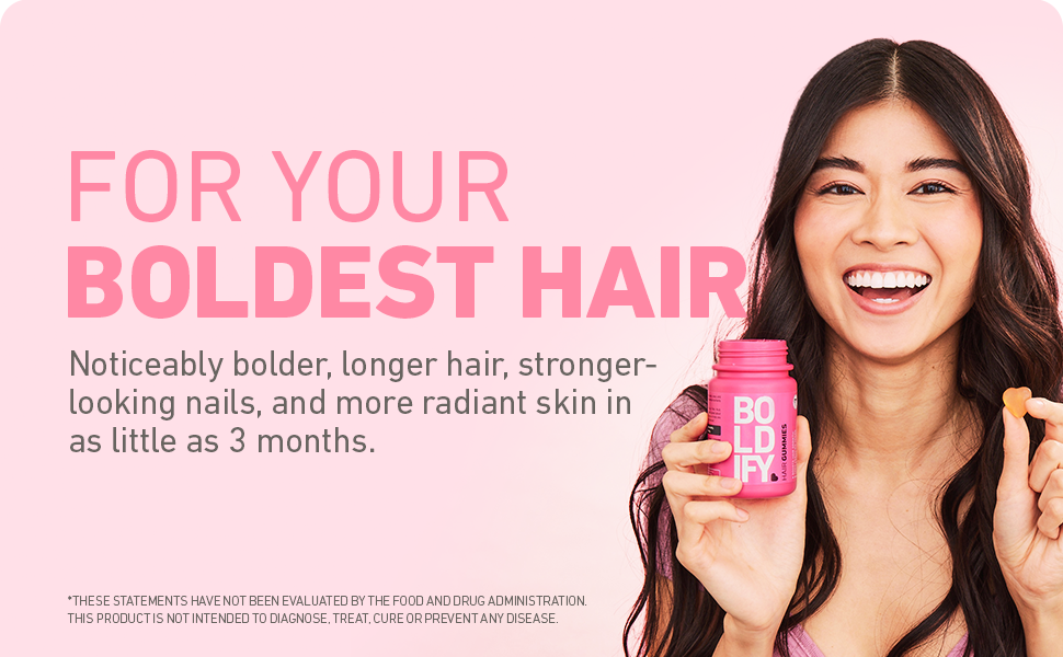 Hair Gummies for your boldest hair