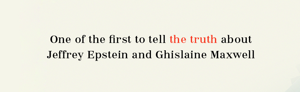 One of the first to tell the truth about Epstein