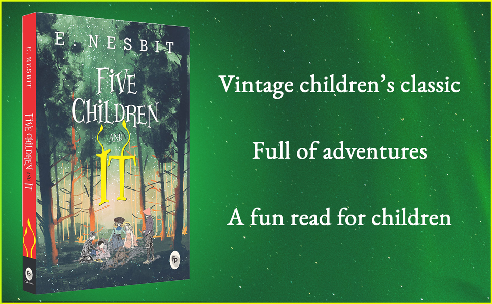 Five Children and It 