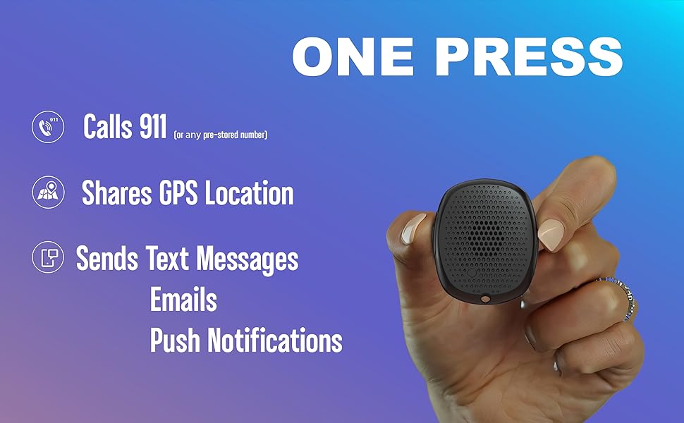 One press and it can call 911, share your GPS location and sends messages
