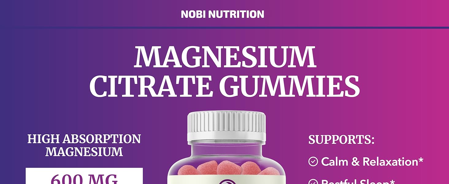 Magnesium Citrate Gummies 600mg High Absorption