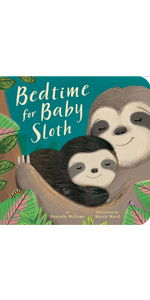 Bedtime for Baby Sloth board book