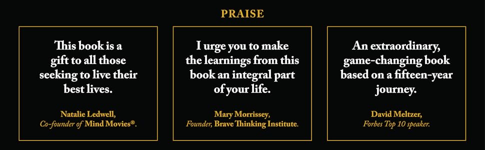 This book is a gift to all those seeking to live their best lives.