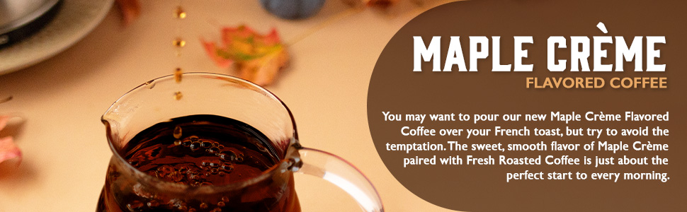 Maple Creme Flavored Coffee description
