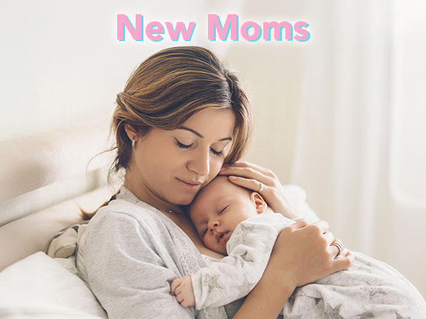 New Moms