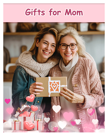 Gifts for Mom