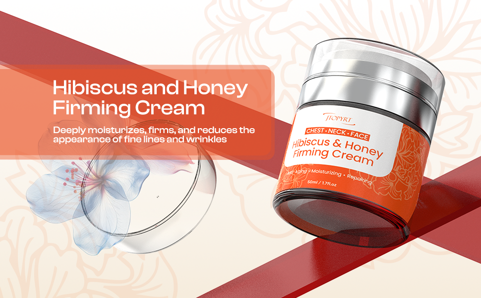 Hibiscus and Honey Firming Cream