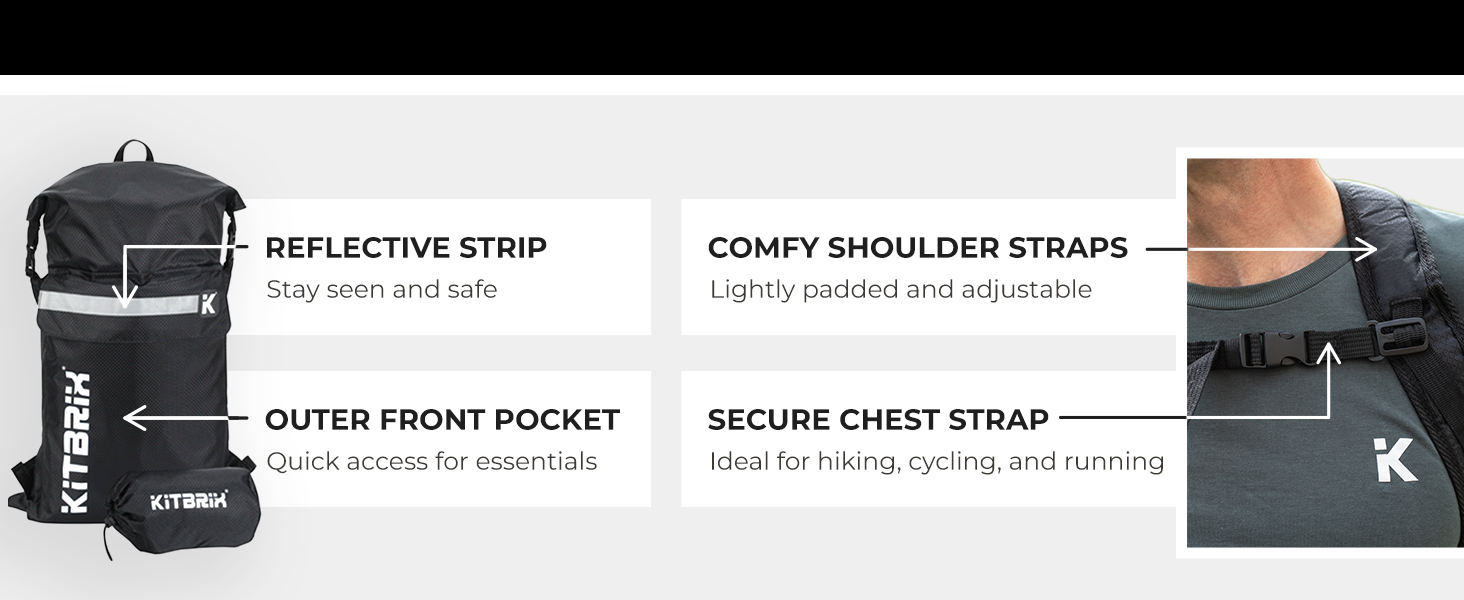 Reflective strip, outer front pocket, comfy shoulder straps and secure chest strap