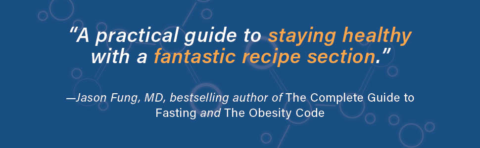 “A practical guide to staying healthy with a fantastic recipe section.” 