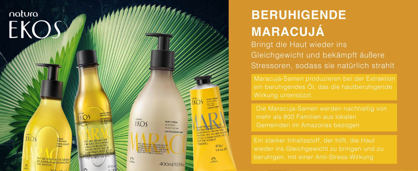 Natura Ekos Beruhigende Maracujá-Kollektion