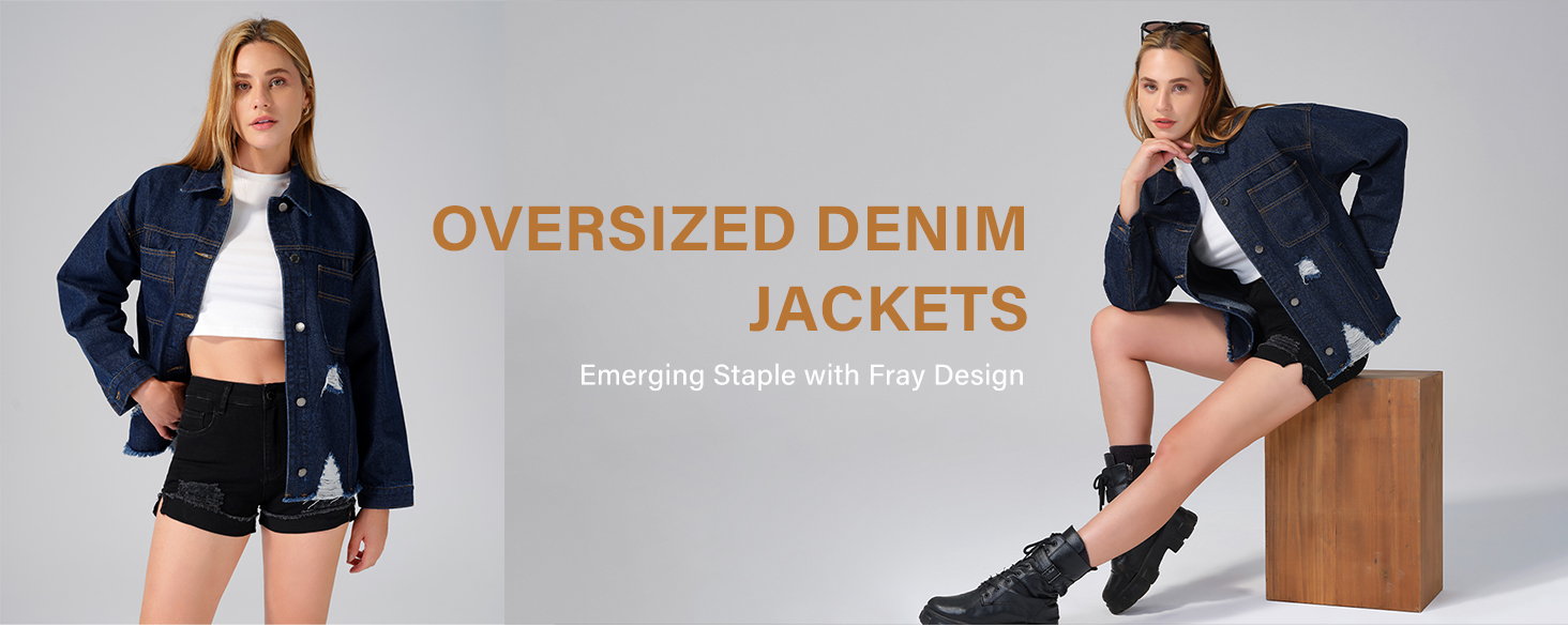 OVERSIZED DENIM JACKETS