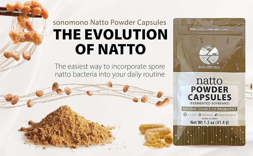 raw natto, natto powder and natto capsules