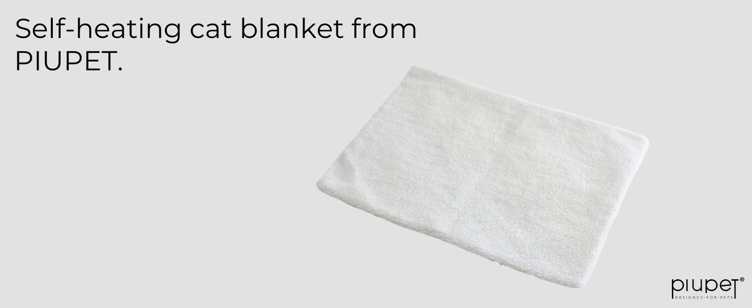 PiuPet® Self Heating Blanket for Cats I 60x45cm I Self heating cat mat