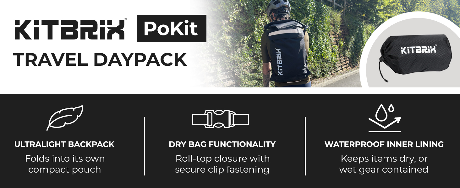 Kitbrix Pokit packable day pack. Ultralight, drybag functionality, waterproof inner lining